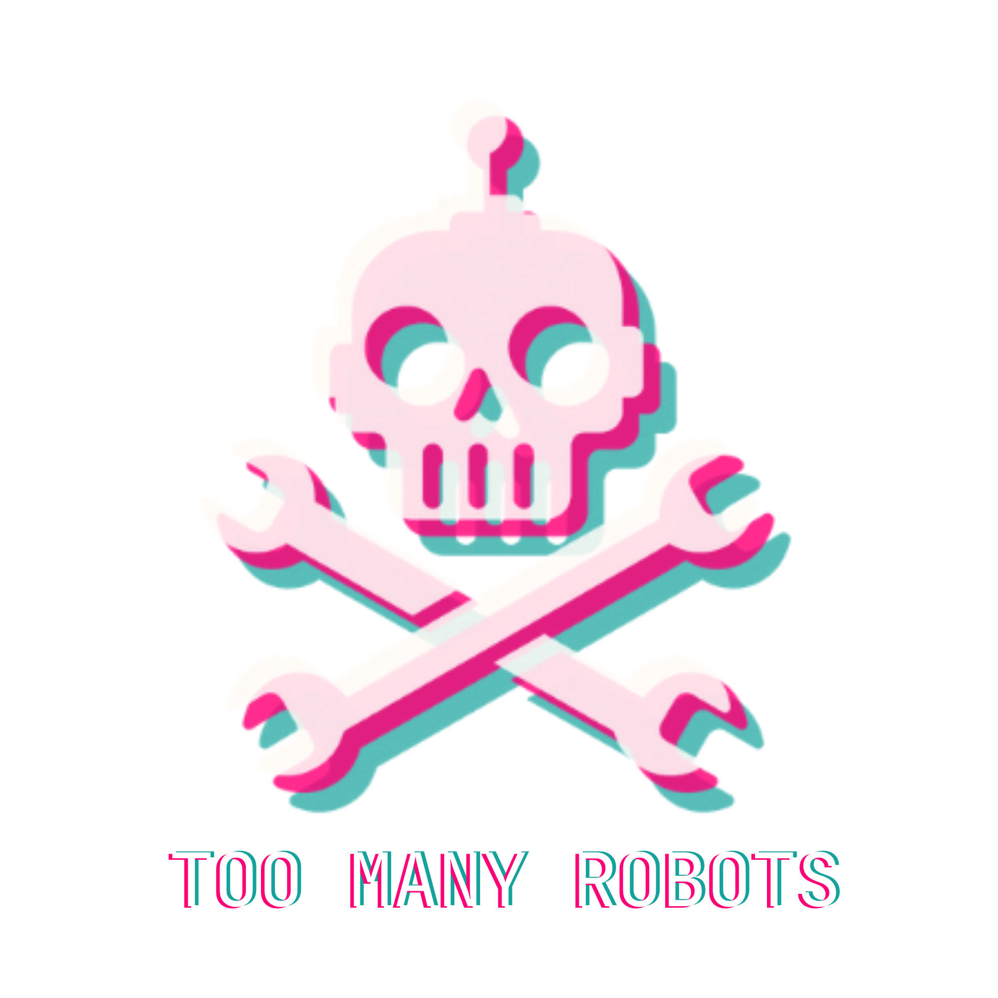 Too Many Robots